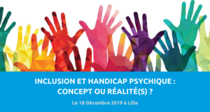 image de couverture de l'article concernant le colloque CREHPSY Hauts-de-France : inclusion et handicap psychique, concept ou réalité ? Le 18 décembre 2019 à Lille.