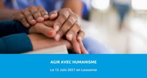 image de couverture de l'article concernant le 4e Colloque européen consacré au caring : « agir avec humanisme ». Le 15 Juin 2021 en Lausanne.