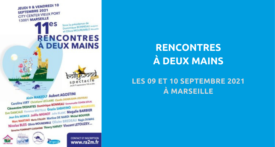 image de couverture de l'article concernant la 11e édition des Rencontres à deux mains. Les 09 et 10 Septembre 2021 à Marseille.