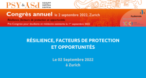 Congrès annuel organisé par la Société suisse de psychiatrie et psychothérapie de l’enfant et de l’adolescent (SSPPEA). Le 02 Septembre 2022 à Zurich.