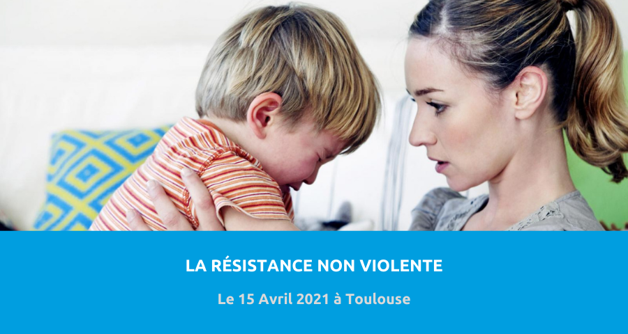 image de couverture de l'article concernant la Conférence du Service universitaire de psychiatrie de l'enfant et de l'adolescent (SUPEA) du CHU de Toulouse : « la résistance non violente ». Le 15 Avril 2021 à Toulouse.